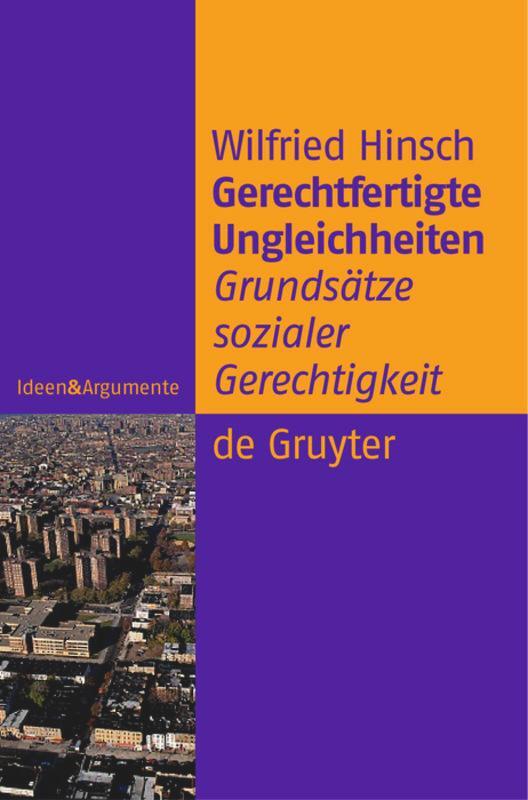 Cover: 9783110176261 | Gerechtfertigte Ungleichheiten | Grundsätze sozialer Gerechtigkeit