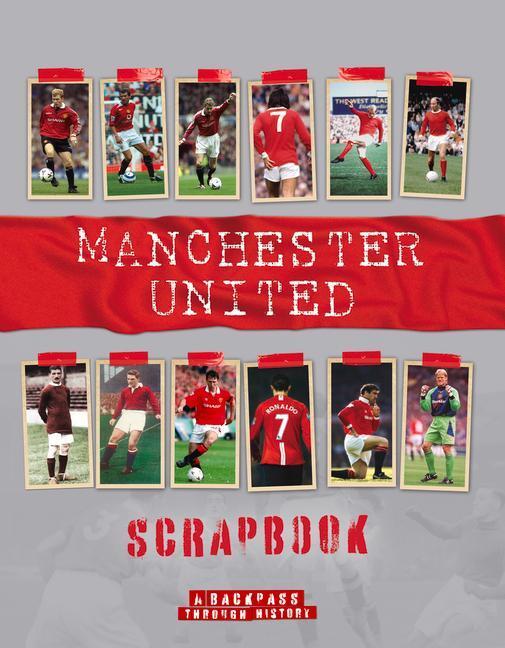 Cover: 9781912918546 | Manchester United Scrapbook | Michael O'Neill | Buch | Englisch | 2022