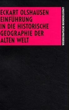 Cover: 9783534093885 | Einführung in die Historische Geographie der Alten Welt | Olshausen