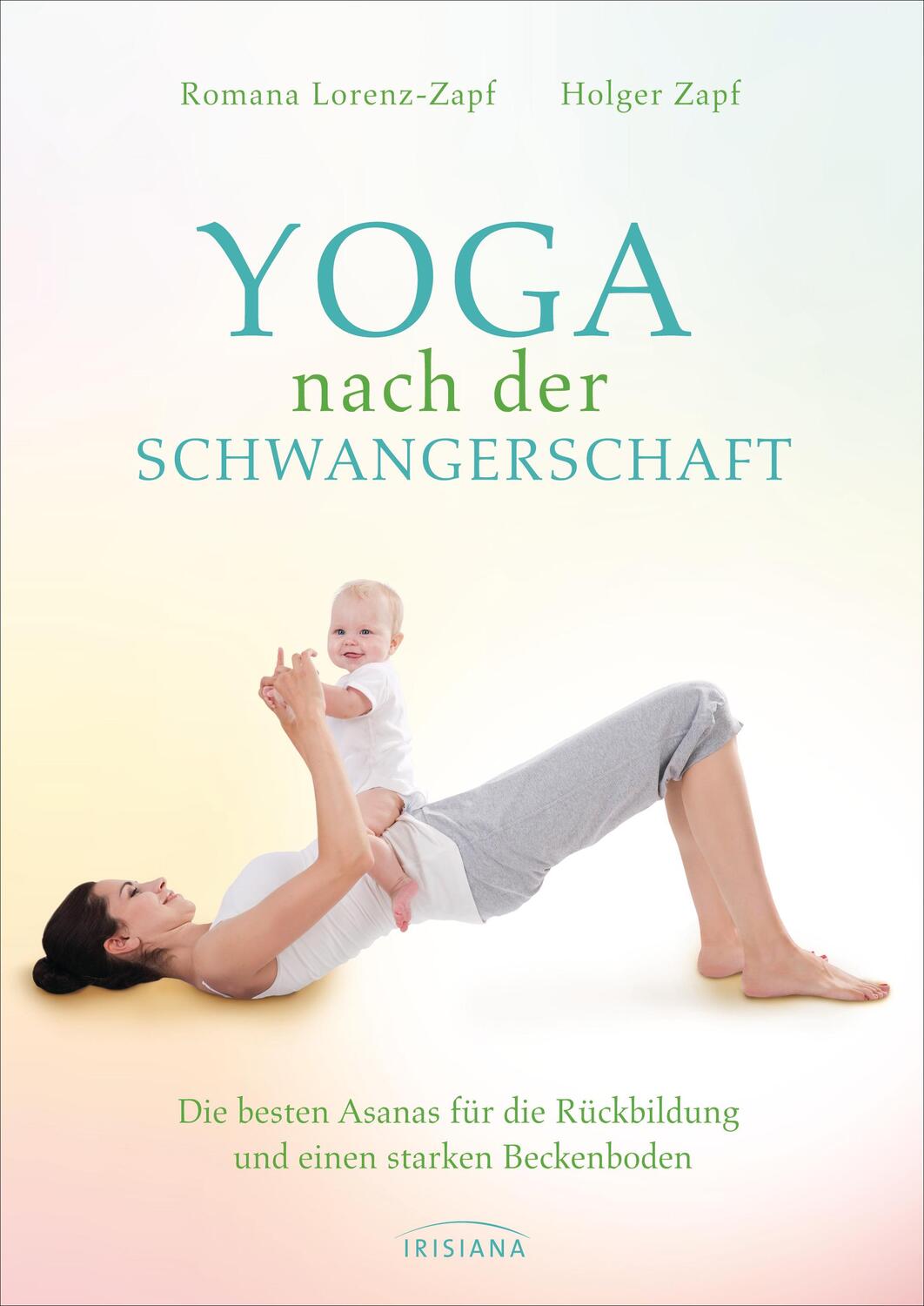 Cover: 9783424153286 | Yoga nach der Schwangerschaft | Romana Lorenz-Zapf (u. a.) | Buch