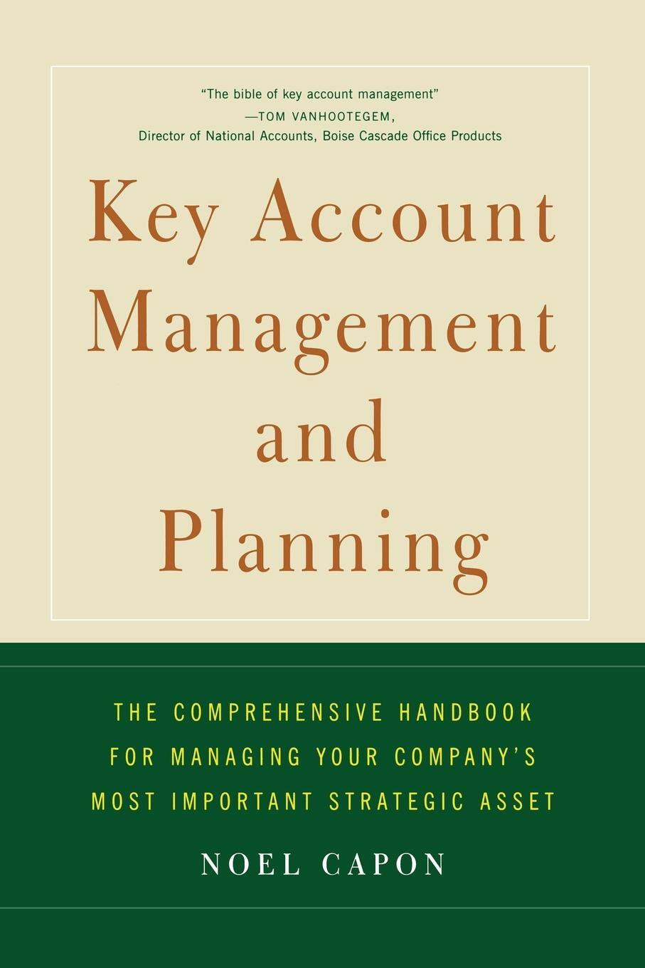 Cover: 9781451624236 | Key Account Management and Planning | Noel Capon | Taschenbuch | 2010