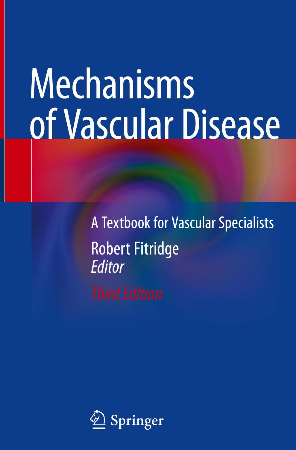 Cover: 9783030436827 | Mechanisms of Vascular Disease | A Textbook for Vascular Specialists