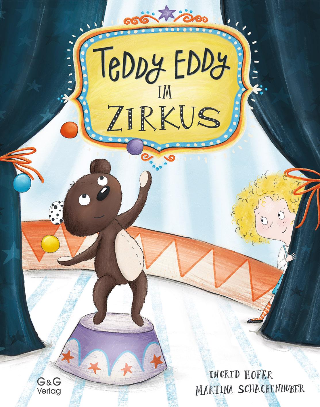 Cover: 9783707424515 | Teddy Eddy im Zirkus | Ingrid Hofer | Buch | 32 S. | Deutsch | 2022