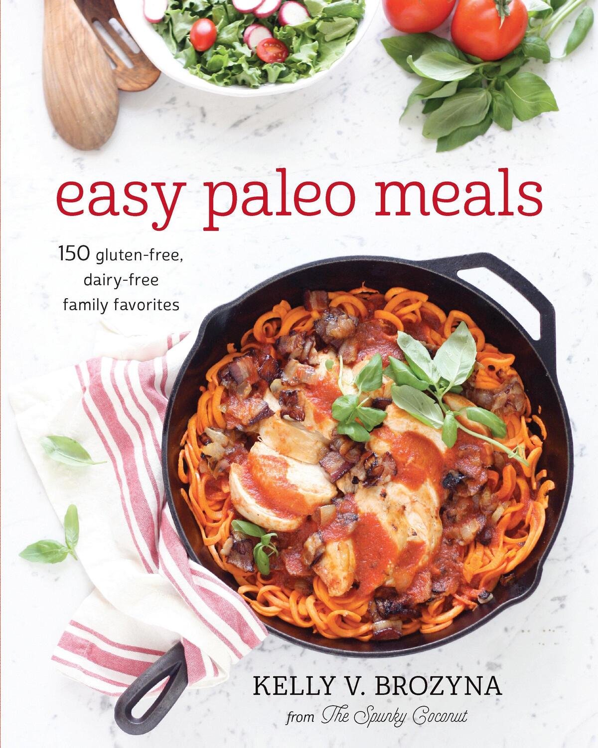 Cover: 9781628600858 | Easy Paleo Meals | Kelly V. Brozyna | Taschenbuch | Paperback | 2015