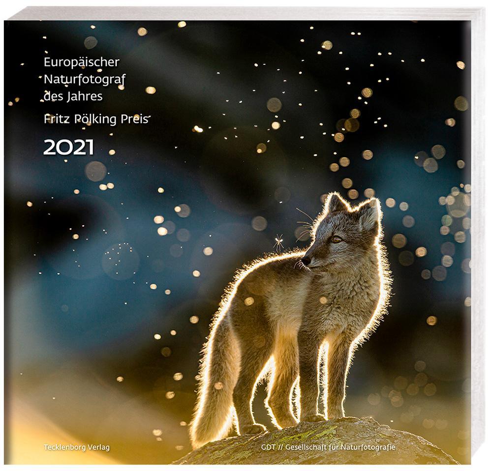 Cover: 9783944327969 | Europäischer Naturfotograf des Jahres und Fritz Pölking Preis 2021