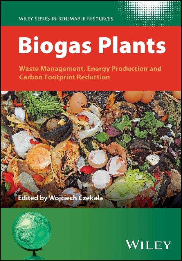 Cover: 9781119863786 | Biogas Plants | Wojciech Czekala (u. a.) | Buch | 352 S. | Englisch