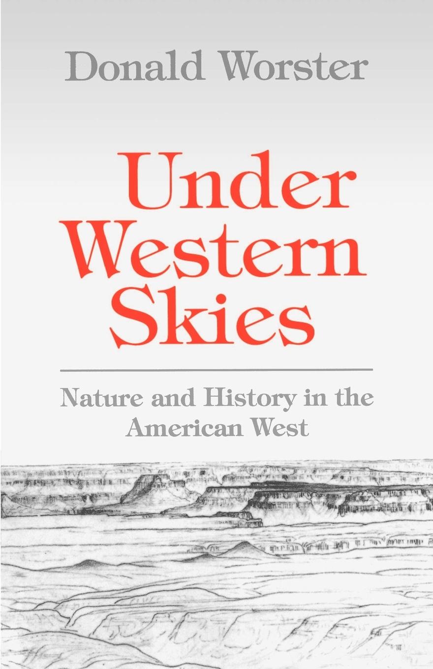 Cover: 9780195086713 | Under Western Skies | Nature and History in the American West | Buch