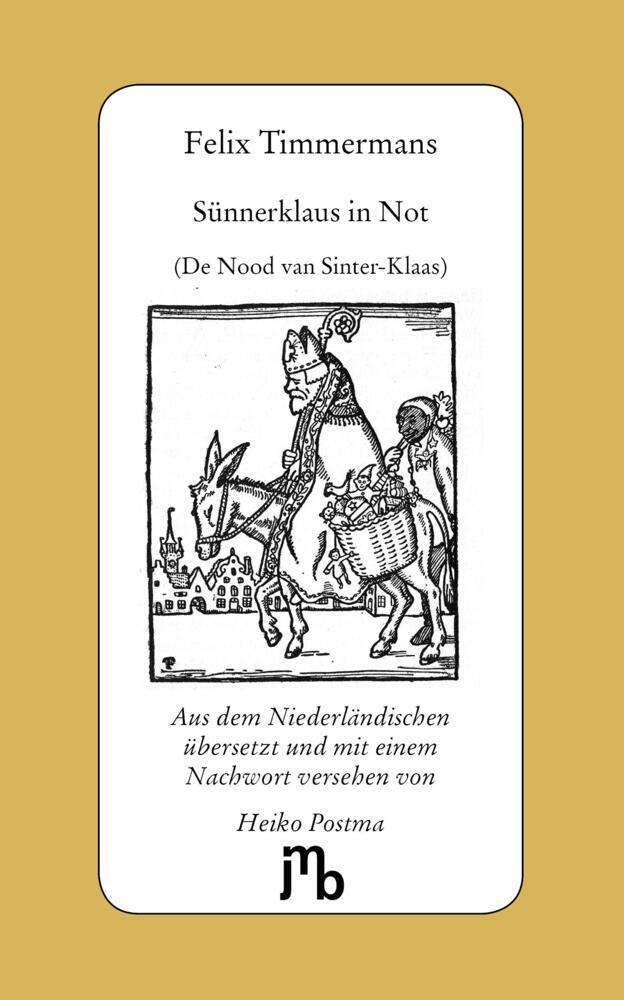 Cover: 9783959450355 | Sünnerklaus in Not | Felix Timmermans | Taschenbuch | 2022 | Jmb