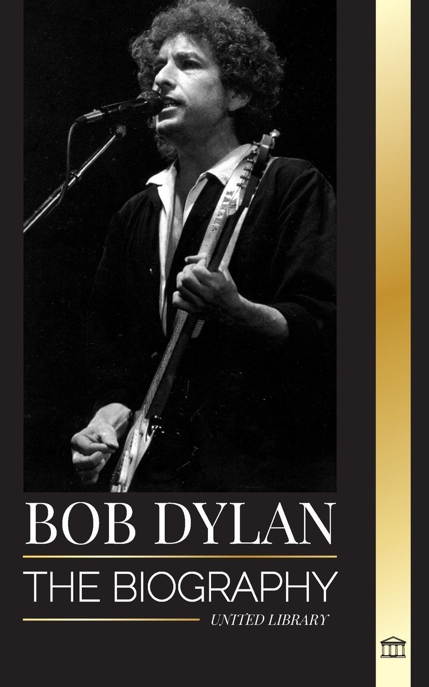 Cover: 9789464900927 | Bob Dylan | United Library | Taschenbuch | Artists | Paperback | 2024