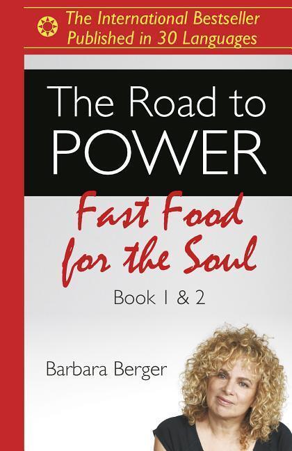 Cover: 9781785358142 | Road to Power, The | Fast Food for the Soul (Books 1 &amp; 2) | Berger