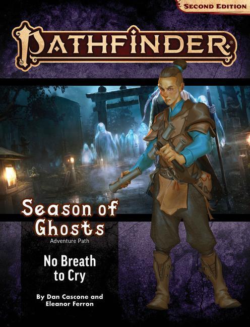 Cover: 9781640785519 | Pathfinder Adventure Path: No Breath to Cry (Season of Ghosts 3 of...