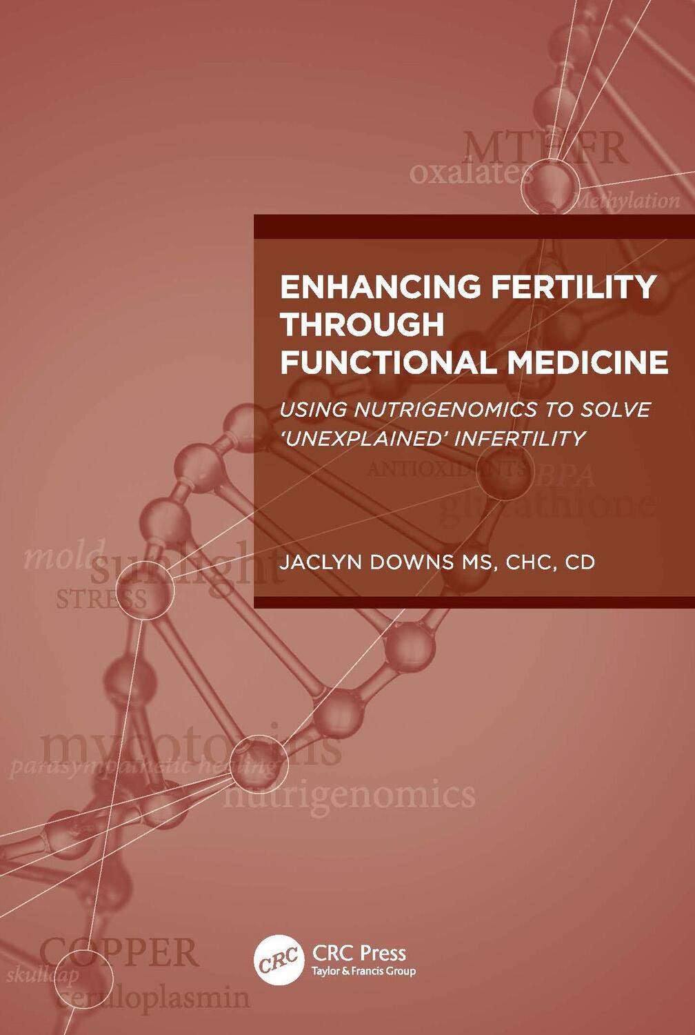 Cover: 9781032376776 | Enhancing Fertility through Functional Medicine | Jaclyn Downs | Buch