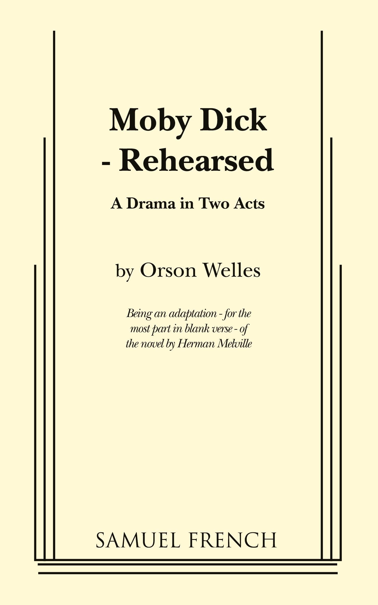 Cover: 9780573612428 | Moby Dick - Rehearsed | Orson Welles | Taschenbuch | Englisch | 2011