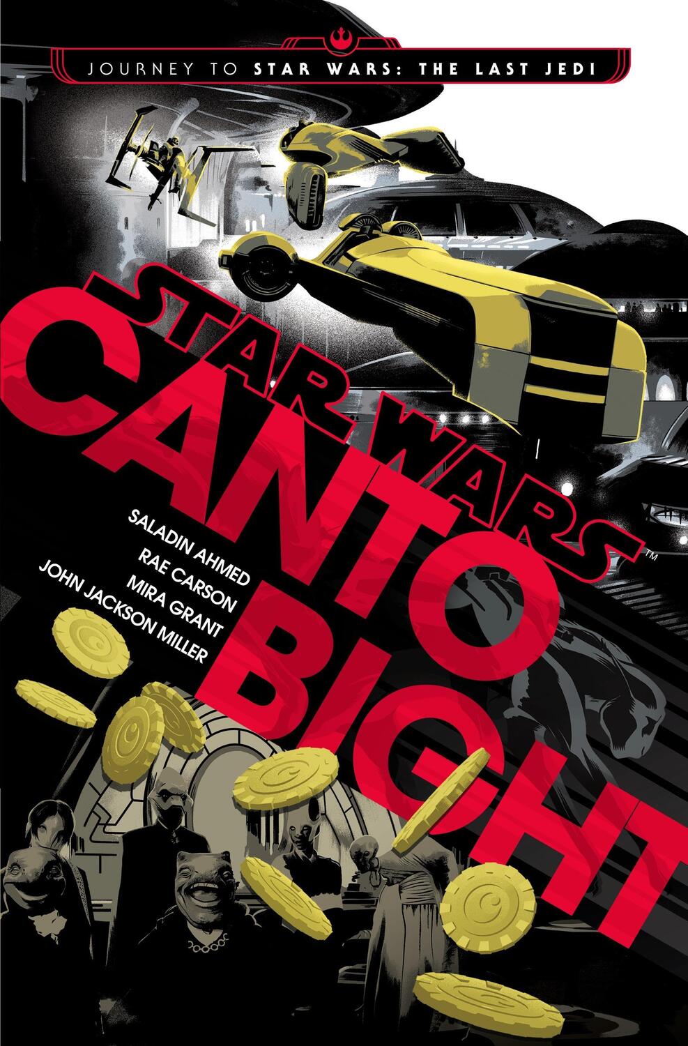 Cover: 9781524799533 | Canto Bight (Star Wars): Journey to Star Wars: The Last Jedi | Buch