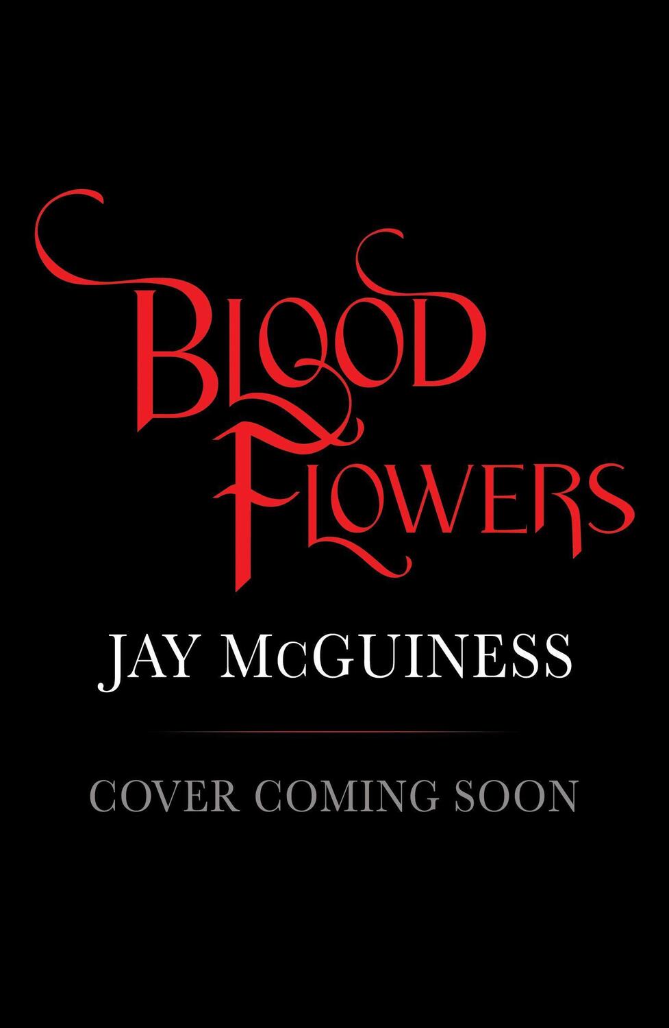 Cover: 9780702328770 | Blood Flowers | Jay McGuinness | Taschenbuch | 400 S. | Englisch
