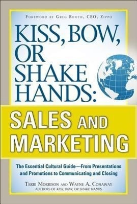 Cover: 9780071714044 | Kiss, Bow, or Shake Hands, Sales and Marketing: The Essential...