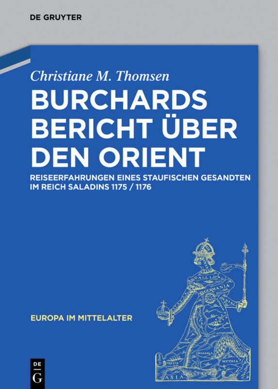 Cover: 9783110553550 | Burchards Bericht über den Orient | Christiane M. Thomsen | Buch | IX