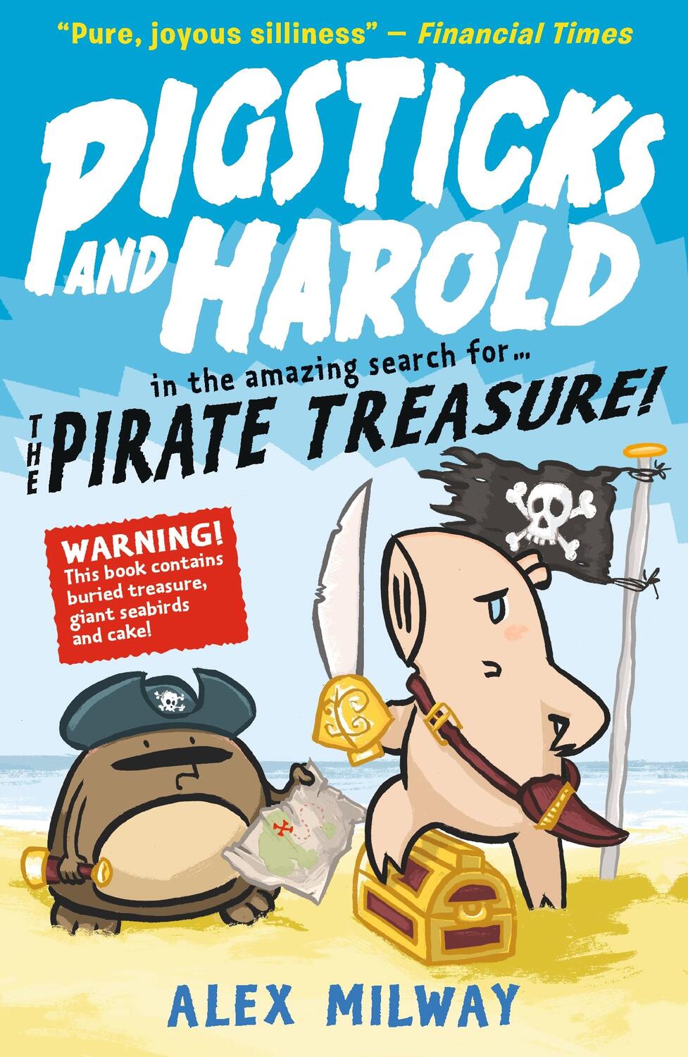 Cover: 9781406378801 | Pigsticks and Harold and the Pirate Treasure | Alex Milway | Buch