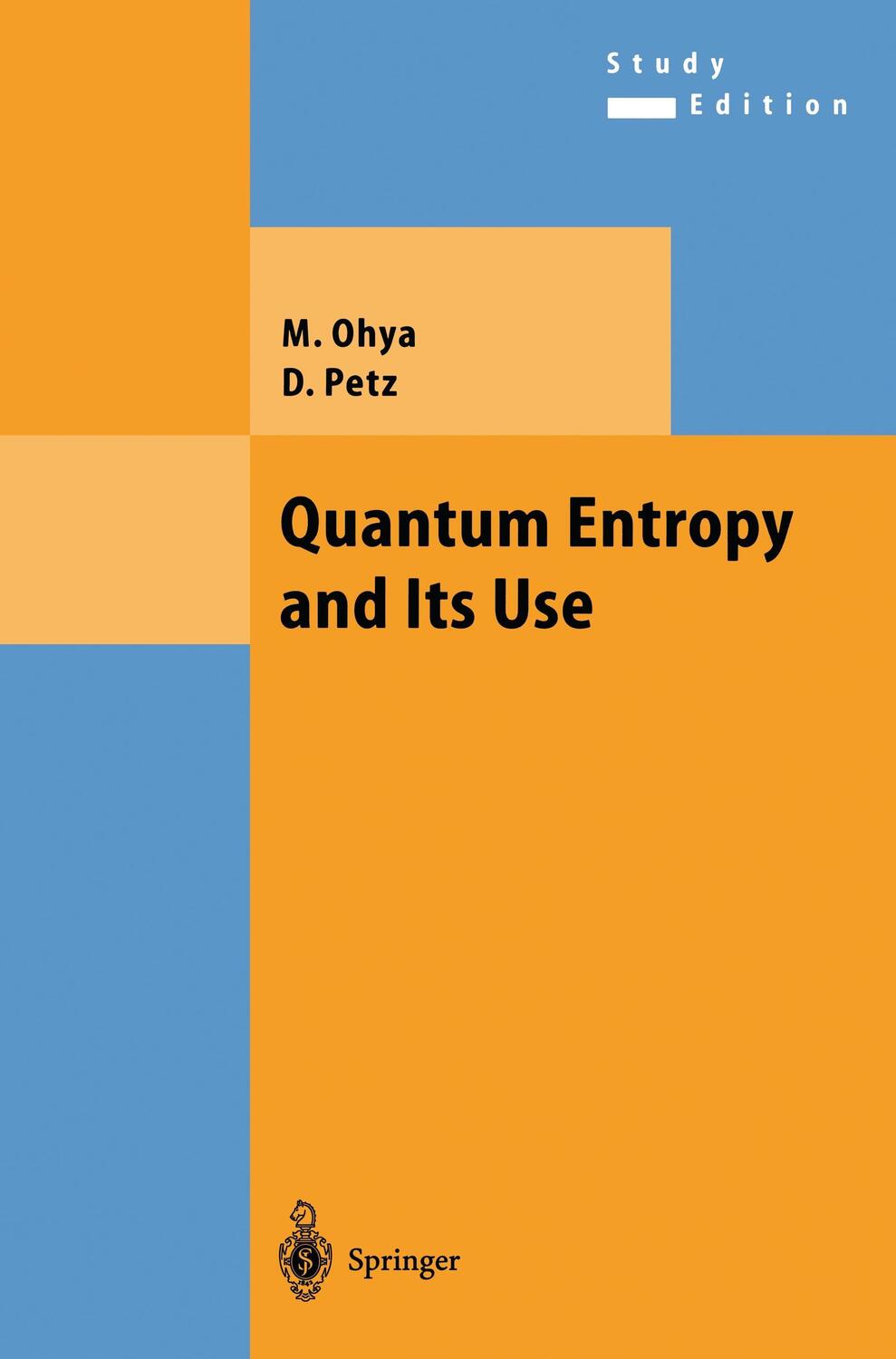 Cover: 9783540208068 | Quantum Entropy and Its Use | Denes Petz (u. a.) | Taschenbuch | 2004