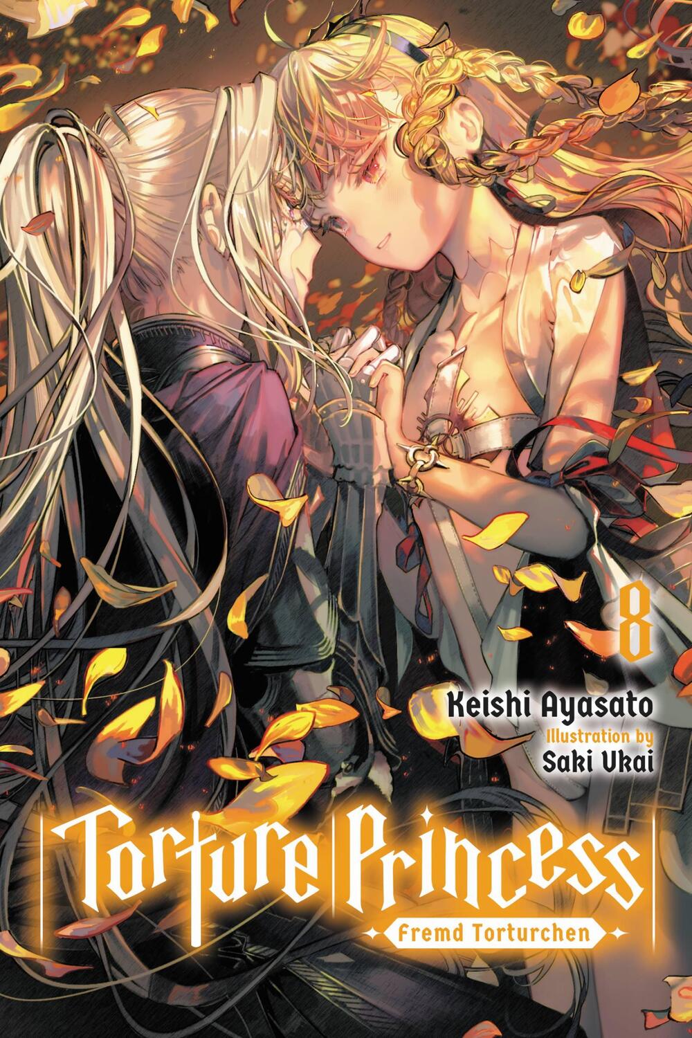 Cover: 9781975321864 | Torture Princess: Fremd Torturchen, Vol. 8 (light novel) | Ayasato