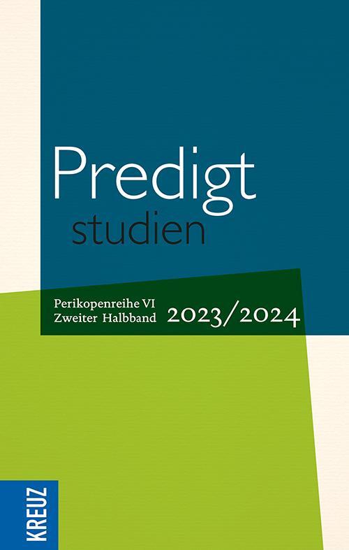 Cover: 9783451034367 | Predigtstudien 2023/2024 - 1. Halbband | Birgit Weyel (u. a.) | Buch