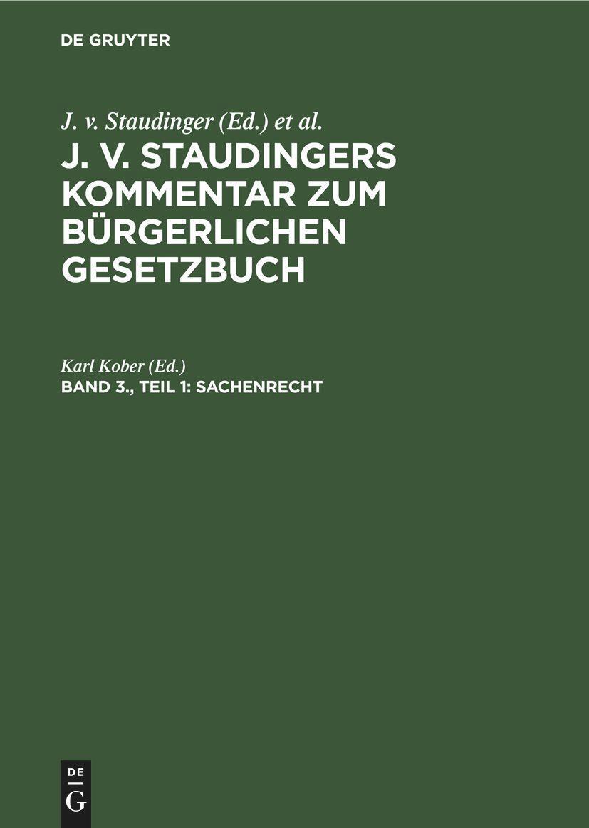 Cover: 9783112359075 | Sachenrecht | Teil 1: §§ 854¿1017 | Karl Kober | Buch | VIII | Deutsch