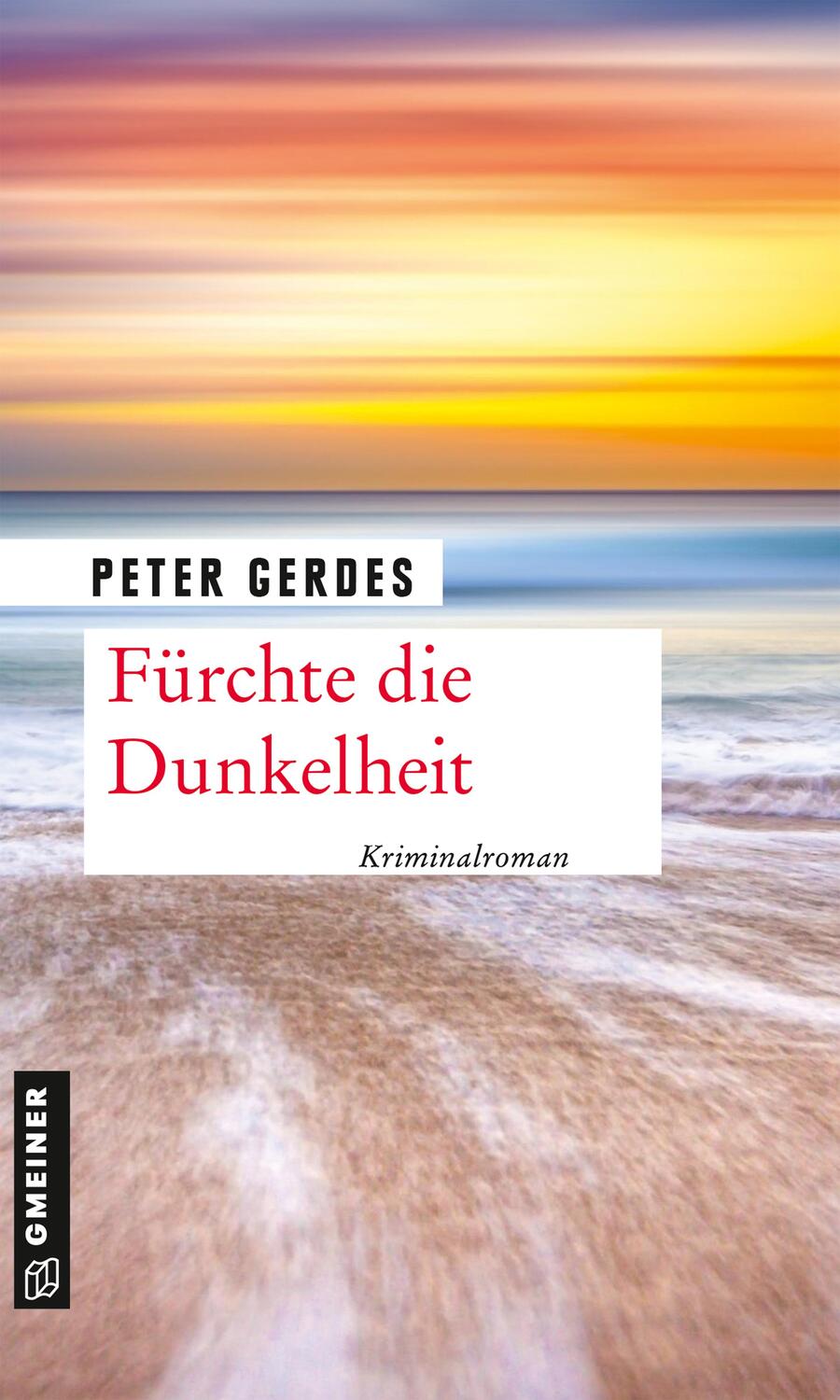 Cover: 9783839226650 | Fürchte die Dunkelheit | Kriminalroman | Peter Gerdes | Taschenbuch