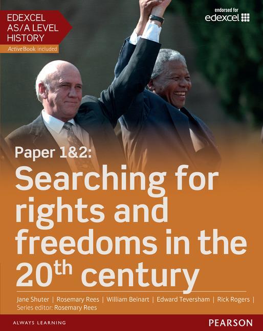 Cover: 9781447985334 | Edexcel AS/A Level History, Paper 1&amp;2: Searching for rights and...