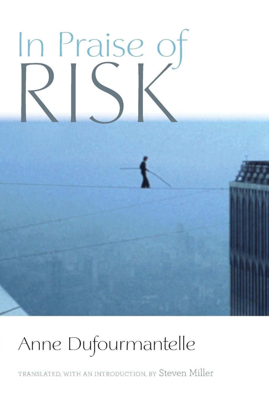 Cover: 9780823285440 | In Praise of Risk | Anne Dufourmantelle | Taschenbuch | Paperback