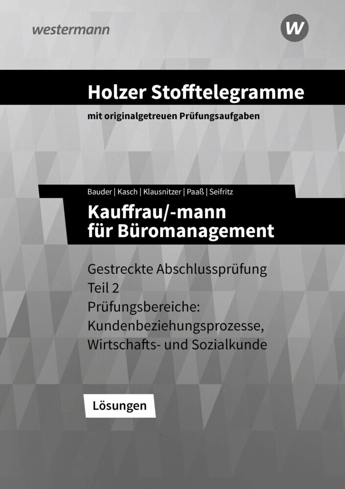 Cover: 9783427149798 | Holzer Stofftelegramme Baden-Württemberg - Kauffrau/-mann für...