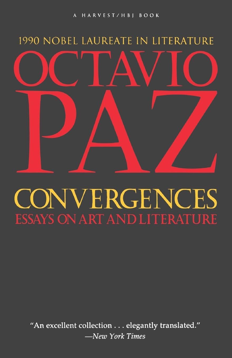 Cover: 9780156225861 | Convergences | Octavio Paz (u. a.) | Taschenbuch | Paperback | 1991