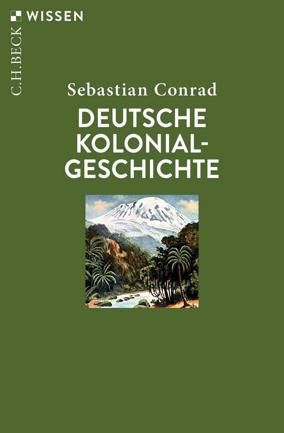 Cover: 9783406807329 | Deutsche Kolonialgeschichte | Sebastian Conrad | Taschenbuch | 128 S.