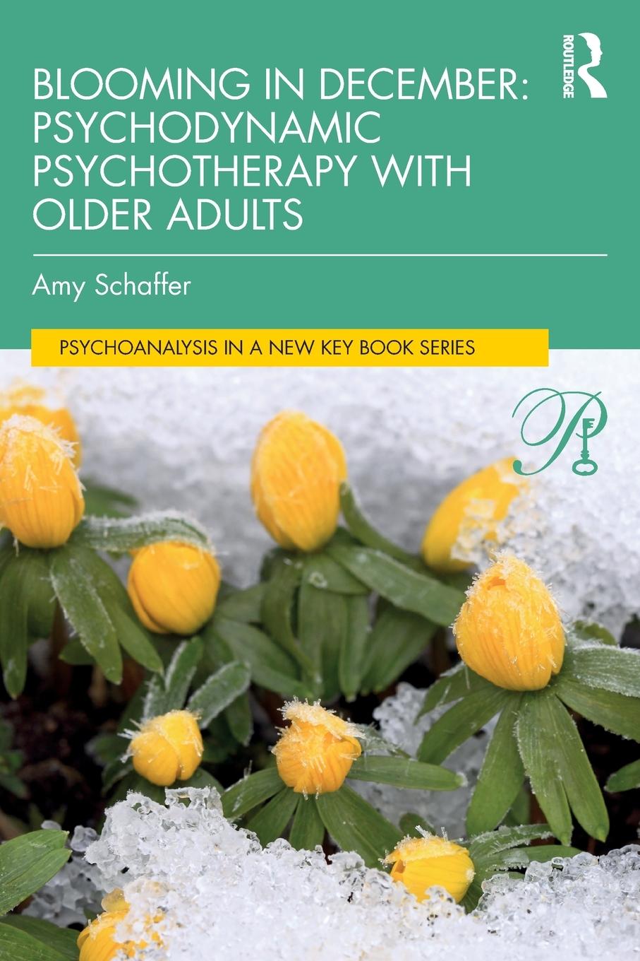 Cover: 9780367756444 | Blooming in December | Psychodynamic Psychotherapy With Older Adults