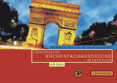 Cover: 9783805705127 | Französische Küchenfachausdrücke im Überblick. Manuel de...