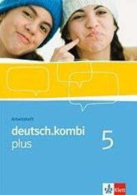 Cover: 9783123131950 | deutsch.kombi PLUS 5. Allgemeine Ausgabe für differenzierende...