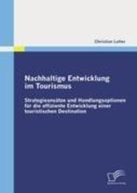 Cover: 9783836687874 | Nachhaltige Entwicklung im Tourismus: Strategieansätze und...