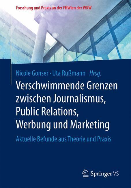 Cover: 9783658135775 | Verschwimmende Grenzen zwischen Journalismus, Public Relations,...