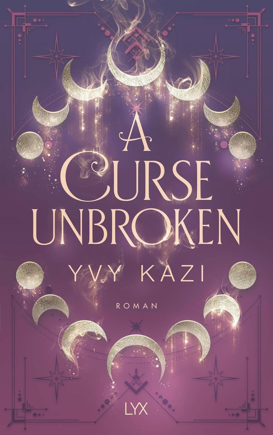 Cover: 9783736319844 | A Curse Unbroken | Yvy Kazi | Taschenbuch | Magic and Moonlight | 2023