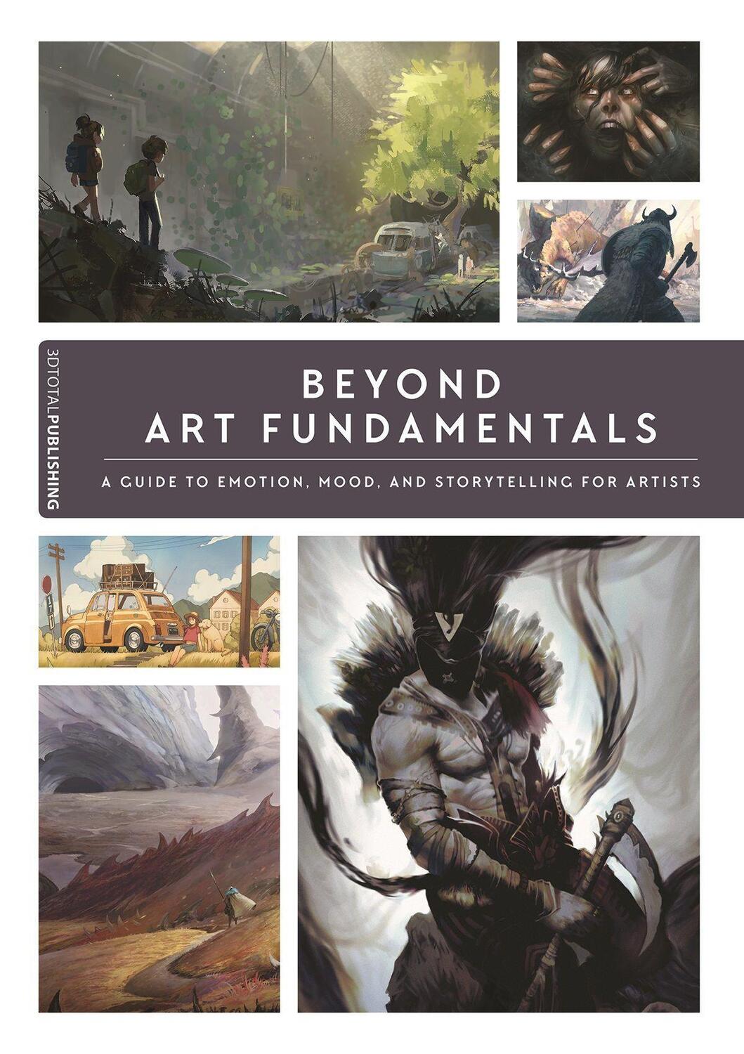 Cover: 9781912843640 | Beyond Art Fundamentals | 3dtotal Publishing | Taschenbuch | Englisch