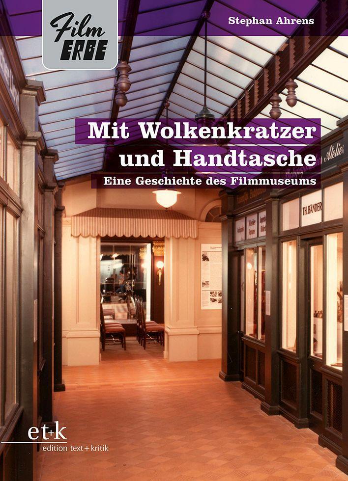 Cover: 9783967078794 | Mit Wolkenkratzer und Handtasche | Eine Geschichte des Filmmuseums