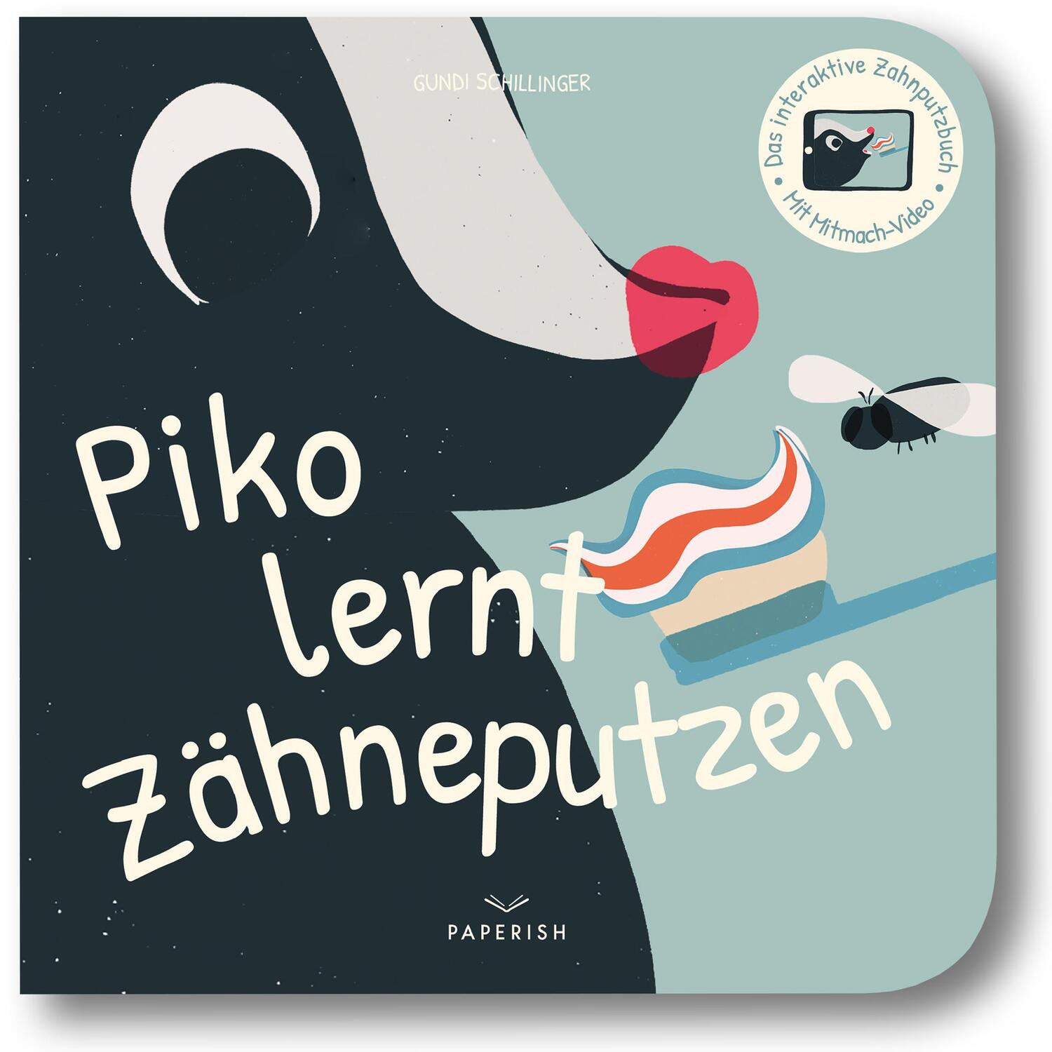 Cover: 9783968950280 | Piko lernt Zähneputzen | Gundi Schillinger | Buch | 20 S. | Deutsch
