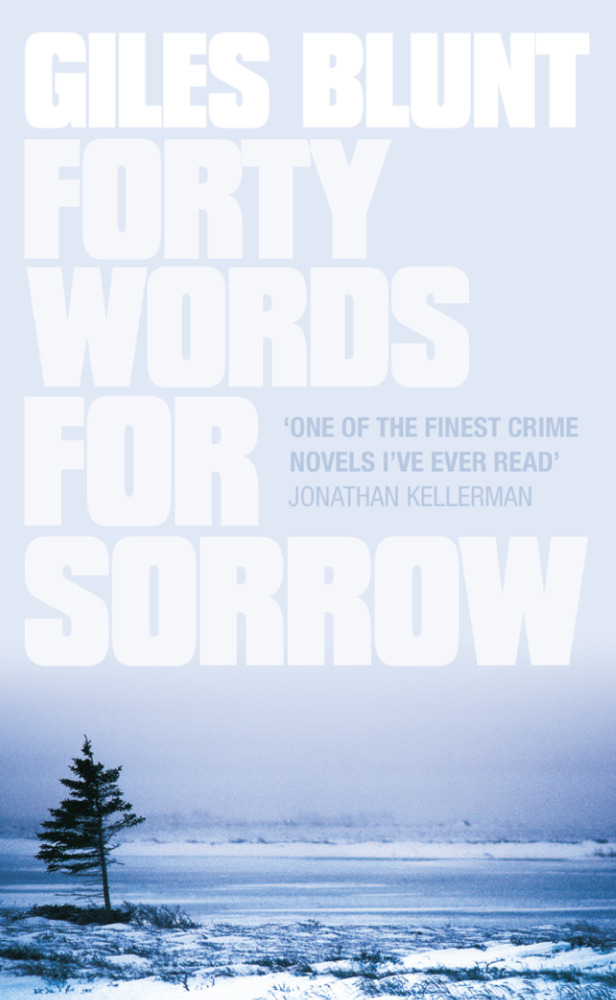 Cover: 9780007115778 | Forty Words for Sorrow | Giles Blunt | Taschenbuch | Englisch | 2001