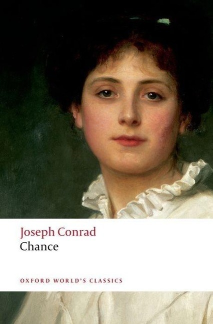 Cover: 9780199549771 | Chance | Joseph Conrad | Taschenbuch | Oxford World's Classics | 2008