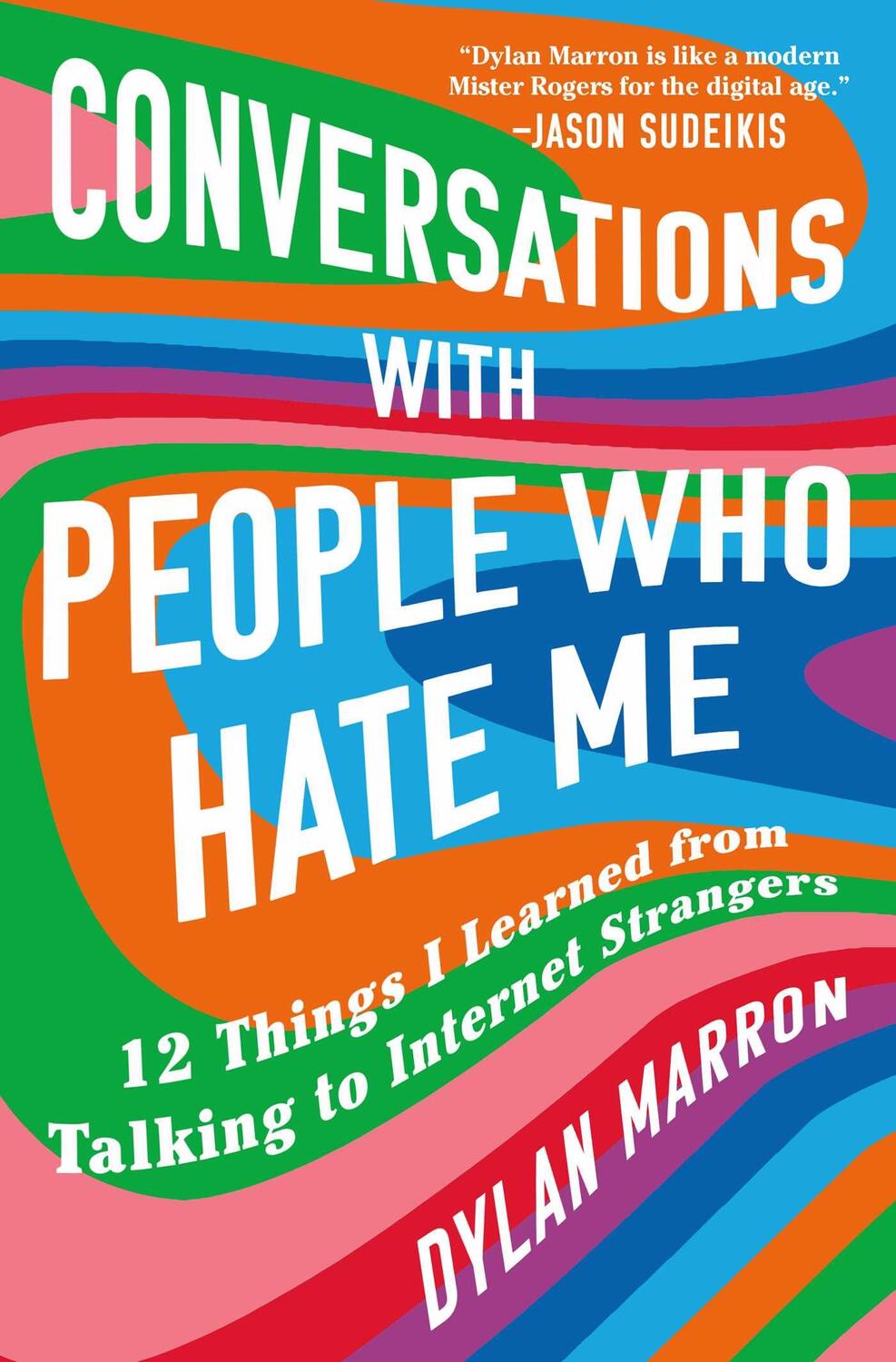Cover: 9781982129279 | Conversations with People Who Hate Me: 12 Things I Learned from...