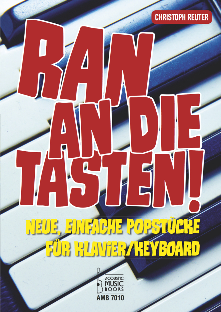 Cover: 9783869477107 | Ran an die Tasten!, für Klavier/Keyboard. Bd.1 | Christoph Reuter