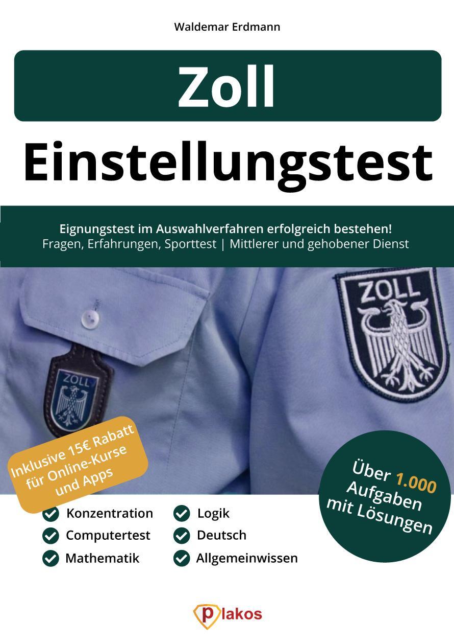 Cover: 9783948144784 | Einstellungstest Zoll | Waldemar Erdmann | Taschenbuch | 304 S. | 2021