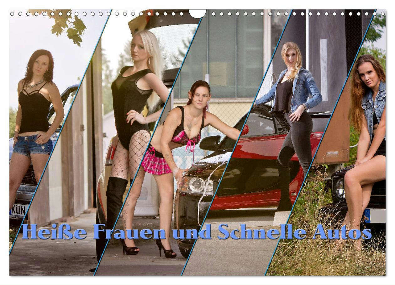 Cover: 9783383185281 | Heiße Frauen und schnelle Autos (Wandkalender 2024 DIN A3 quer),...
