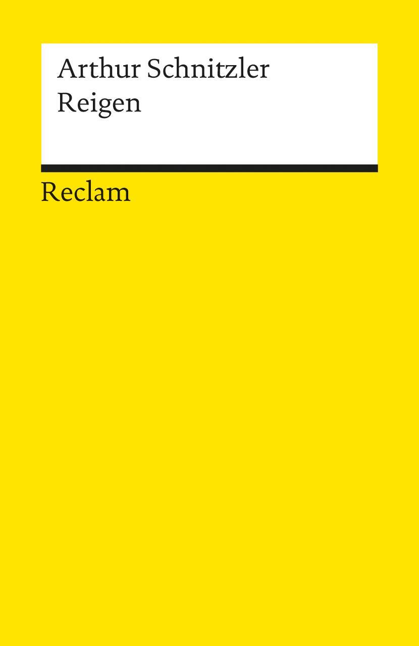 Cover: 9783150181584 | Reigen | Zehn Dialoge | Arthur Schnitzler | Taschenbuch | 148 S.