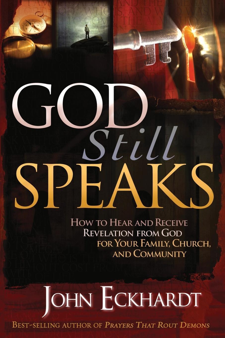 Cover: 9781599794754 | God Still Speaks | John Eckhardt | Taschenbuch | Paperback | Englisch