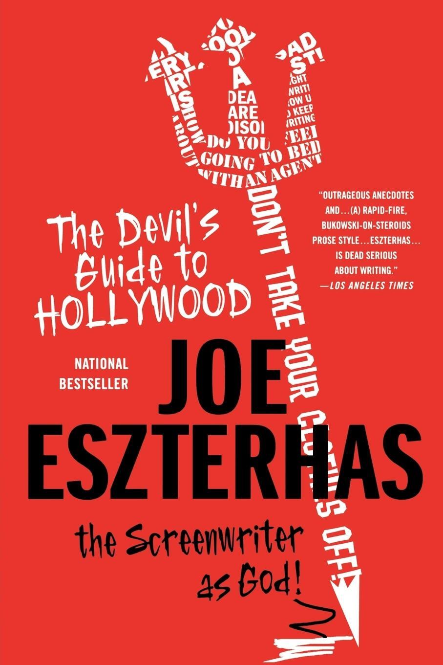 Cover: 9780312373849 | The Devil's Guide to Hollywood | The Screenwriter as God! | Eszterhas